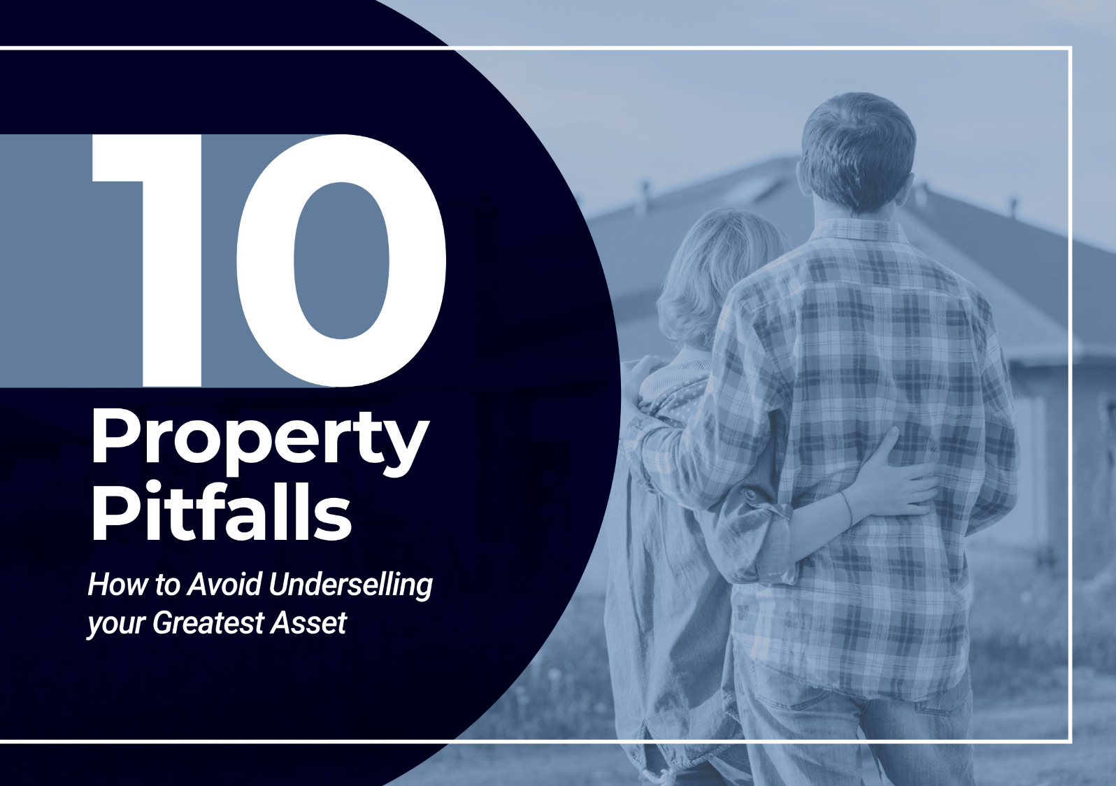 10 Property Pitfalls